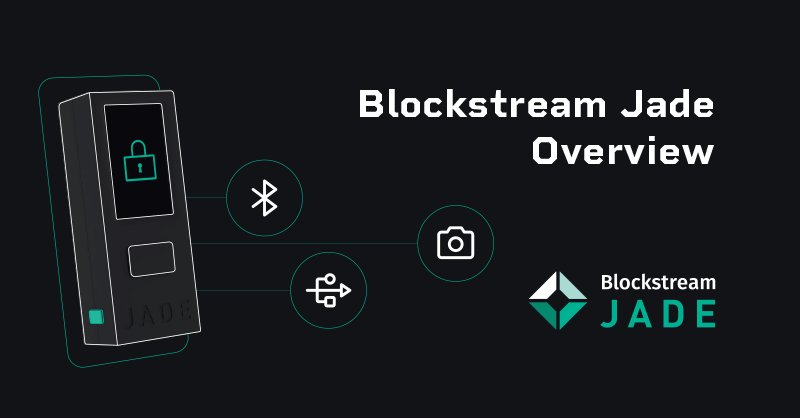 Blockstream Jade hardware wallet shown with its Bluetooth, camera and USB-C connectivity options.
