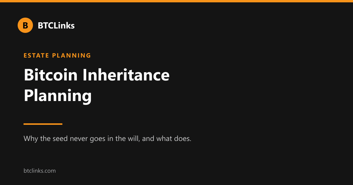 Bitcoin inheritance options from sealed instructions to timelocks.